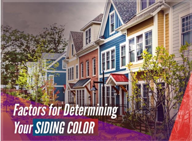 Factors for Determining Your Siding Color