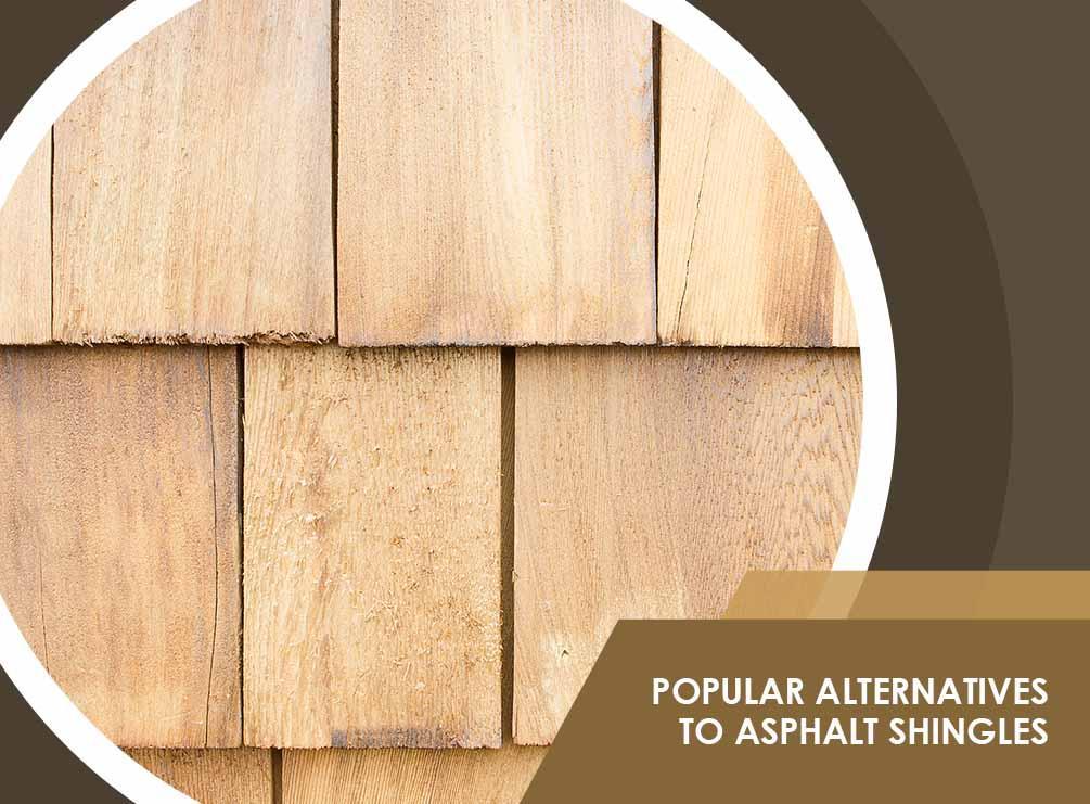 Popular Alternatives to Asphalt Shingles